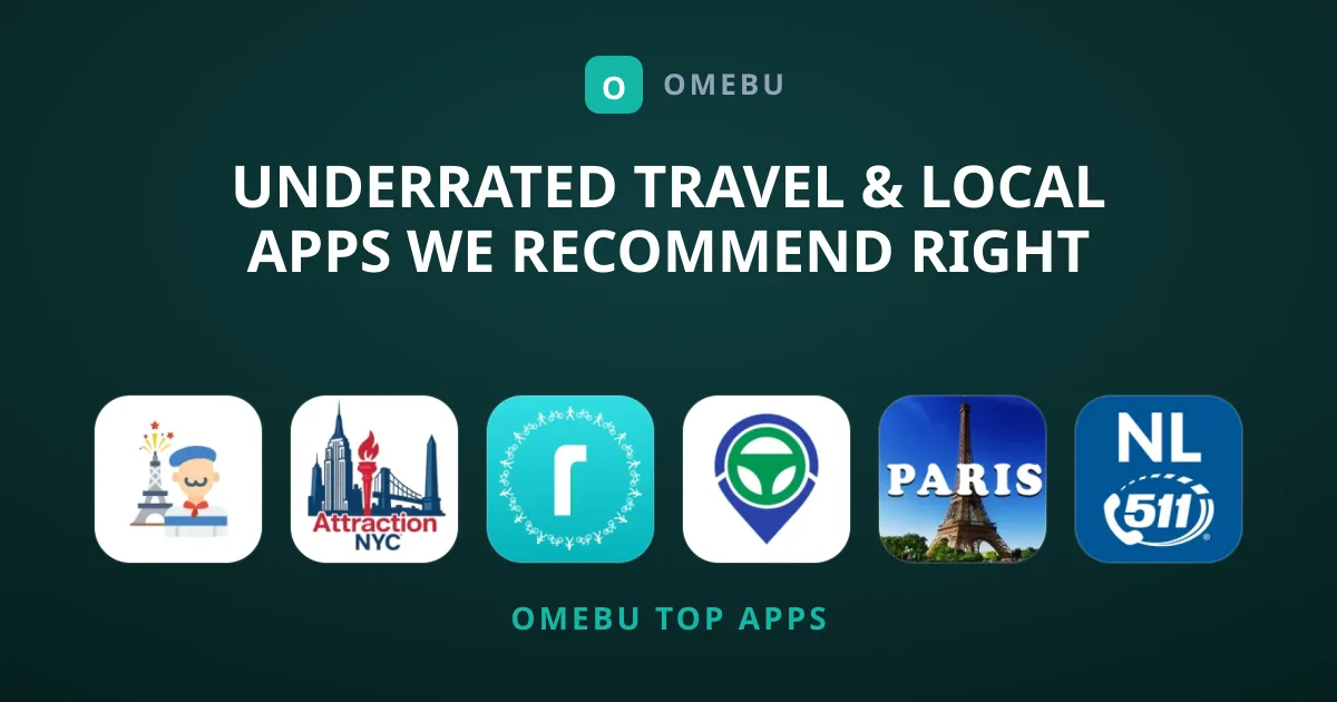 Underrated Travel & Local Apps We Recommend Right Now